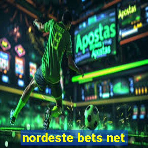 nordeste bets net